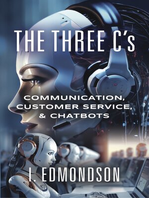 cover image of The Three C's